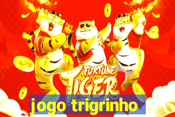 jogo trigrinho